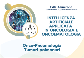 INTELLIGENZA ARTIFICIALE APPLICATA IN ONCOLOGIA E ONCOEMATOLOGIA. Onco-Pneumologia - Tumori polmonari