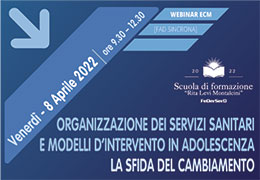 ORGANIZZAZIONE DEI SERVIZI SANITARI E MODELLI DI INTERVENTO IN ADOLESCENZA La sfida del cambiamento