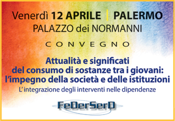 ATTUALITÀ E SIGNIFICATI DEL CONSUMO DI SOSTANZE TRA I GIOVANI: L'IMPEGNO DELLA SOCIETÀ E DELLE ISTITUZIONI - RICORDANDO GUIDO FAILLACE