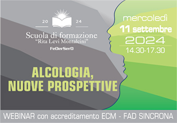 ALCOLOGIA, NUOVE PROSPETTIVE. Innovazione e Integrazione nel Servizio Pubblico per le Dipendenze